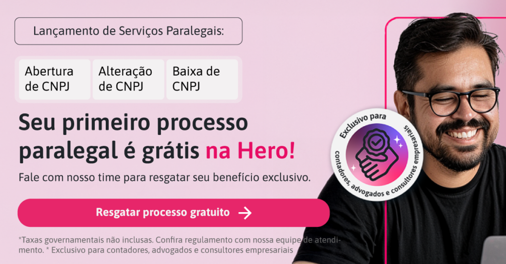 Lançamento de Serviços Paralegais:Seu primeiro processo paralegal é grátis na Hero! 
