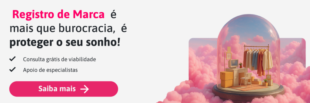 Registro de Marca é mais que burocracia, é proteger o seu sonho! ​